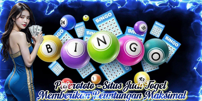 Pajerototo – Situs Judi Togel Memberikan Keuntungan Maksimal