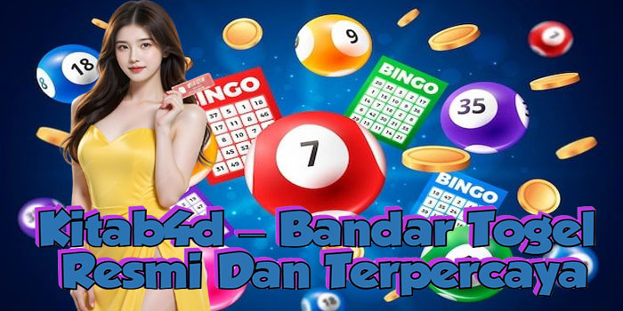 Kitab4d – Bandar Togel Resmi Dan Terpercaya